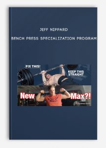 Jeff Nippard – Bench Press Specialization Program