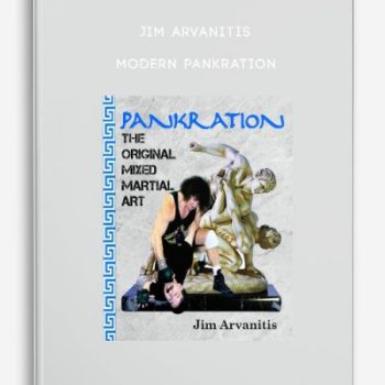 Jim Arvanitis – Modern Pankration