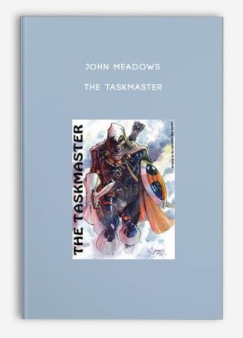 John Meadows – The Taskmaster