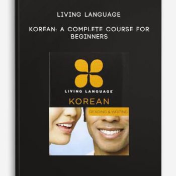 Living Language – Korean: A Complete Course for Beginners