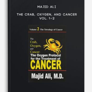 Majid Ali – The Crab, Oxygen, and Cancer Vol. 1+2