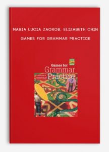 Maria Lucia Zaorob, Elizabeth Chin – Games for Grammar Practice