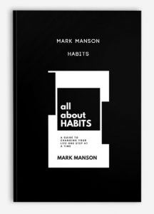 Mark Manson – Habits