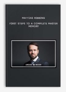 Mattias Ribbing – First Steps to a Complete Master Memory