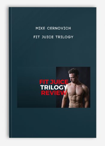 Mike Cernovich – Fit Juice Trilogy