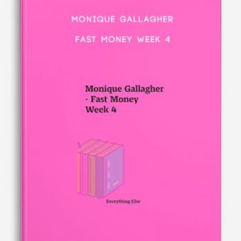 Monique Gallagher – Fast Money Week 4