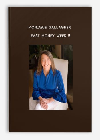 Monique Gallagher – Fast Money Week 5