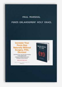 Paul Marshal – Penis Enlargement Holy Grail