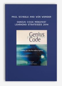 Paul Scheele and Win Wenger – Genius Code Mindfest – Learning Strategies 2014