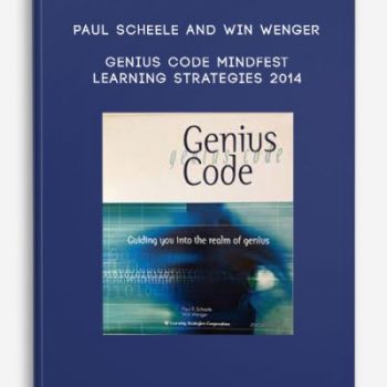 Paul Scheele and Win Wenger – Genius Code Mindfest – Learning Strategies 2014