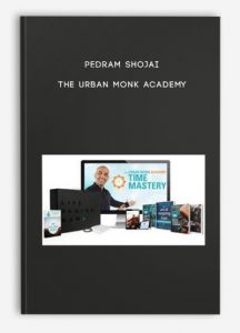 Pedram Shojai – The Urban Monk Academy