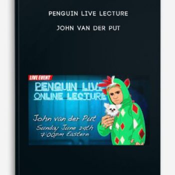 Penguin Live Lecture – John van der Put