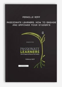 Pernille Ripp – Passionate Learners: How to Engage and Empower Your Students