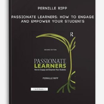 Pernille Ripp – Passionate Learners: How to Engage and Empower Your Students