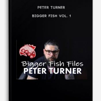 Peter Turner – Bigger Fish vol. 1