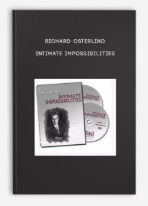 Richard Osterlind – Intimate Impossibilities