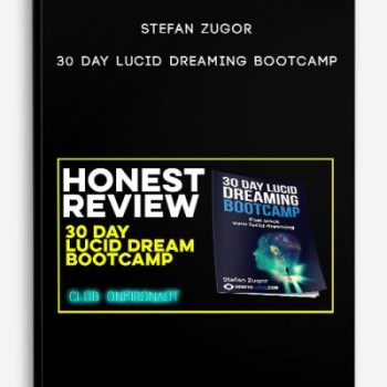 Stefan Zugor – 30 Day Lucid Dreaming Bootcamp