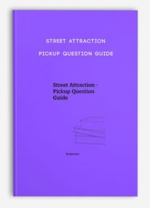 Street Attraction – Pickup Question Guide