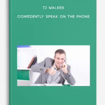 TJ Walker – Confidently Speak on the Phone