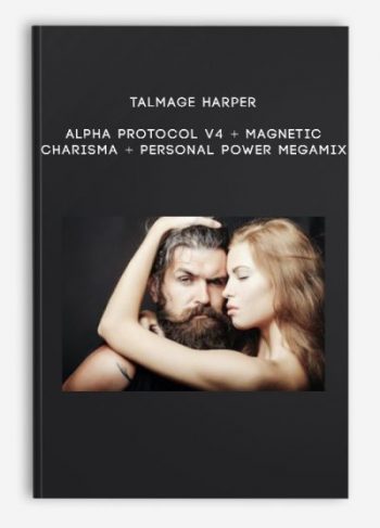 Talmage Harper – Alpha Protocol V4 + Magnetic Charisma + Personal Power Megamix