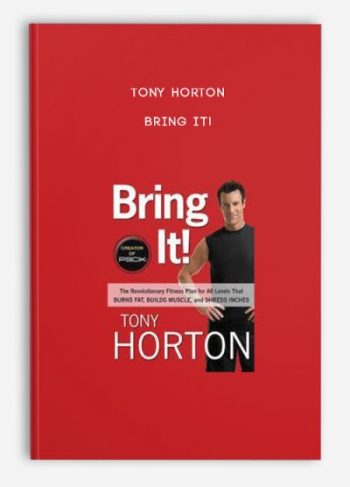 Tony Horton – Bring It!