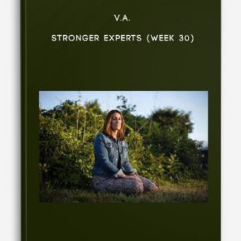 V.A. – Stronger Experts (Week 30)