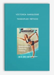 Victoria Sarquisse – TangoFlex Method