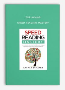 Zoe Hoang – Speed Reading Mastery