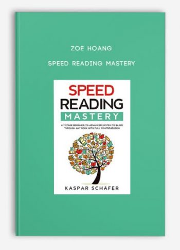 Zoe Hoang – Speed Reading Mastery