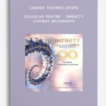 iAwake Technologies – Douglas Prater – Infinity – Lambda Brainwave