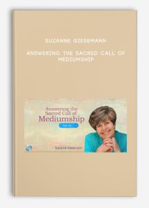 Suzanne Giesemann – Answering the Sacred Call of Mediumship