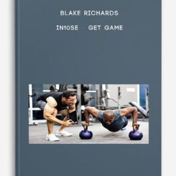 Blake Richards – in10se – Get Game