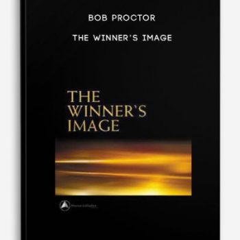 Bob Proctor – The Winner’s Image