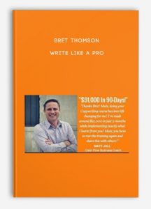 Bret Thomson – Write Like A Pro