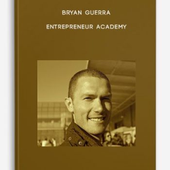 Bryan Guerra – Entrepreneur Academy