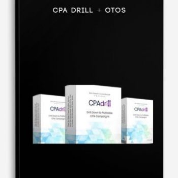 CPA Drill + OTOs