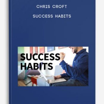 Chris Croft – Success Habits