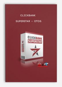 ClickBank Superstar + OTOs