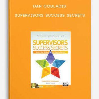 Dan Couladis – Supervisors Success Secrets