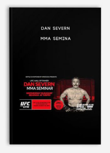 Dan Severn – MMA Semina