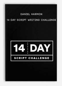 Daniel Harmon – 14 Day Script Writing Challenge