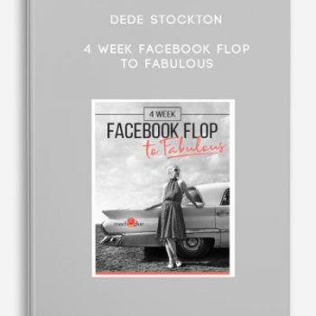 Dede Stockton – 4 Week Facebook Flop to Fabulous