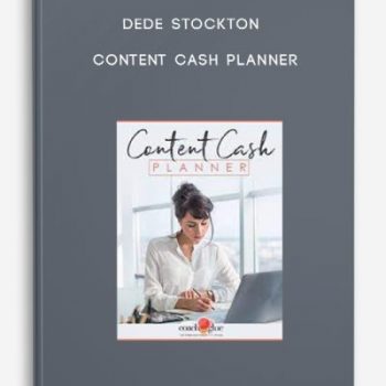 Dede Stockton – Content Cash Planner