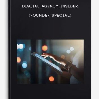 Digital Agency Insider (Founder Special)