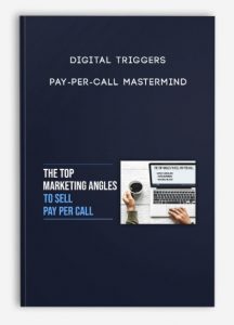 Digital Triggers – Pay-Per-Call Mastermind