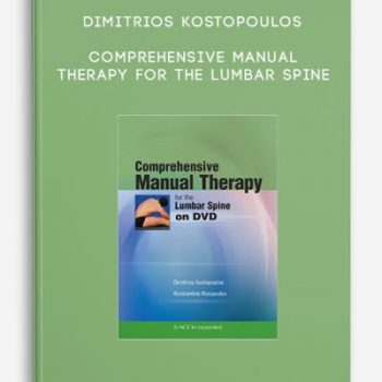 Dimitrios Kostopoulos – Comprehensive Manual Therapy for the Lumbar Spine