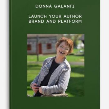 Donna Galanti – Launch Your Author Brand and Platform