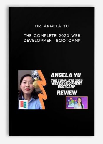 Dr. Angela Yu – The Complete 2020 Web Development Bootcamp
