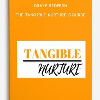 Draye Redfern – The Tangible Nurture Course