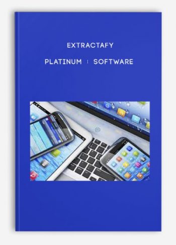 Extractafy Platinum + Software